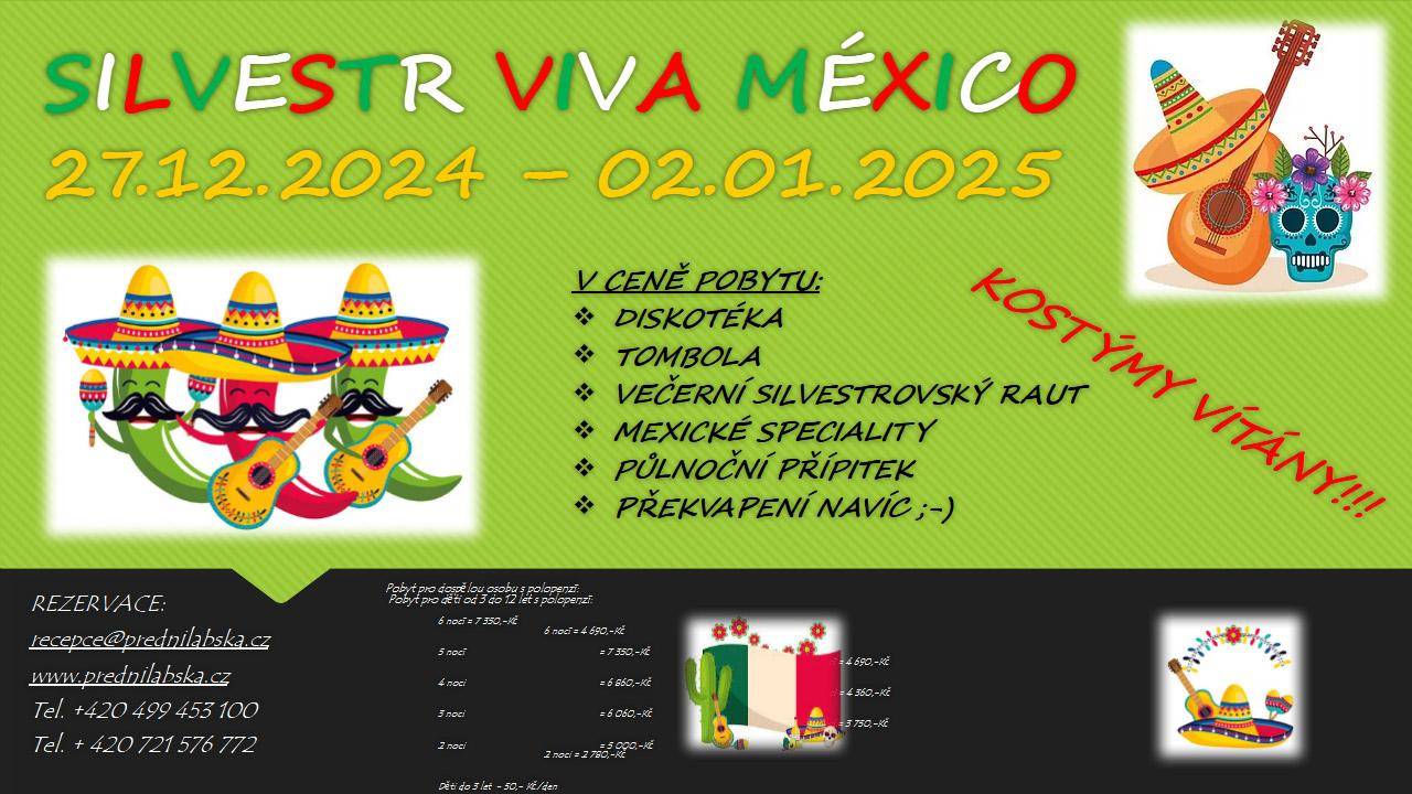 Silvestr Viva Mexico